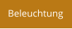 Beleuchtung